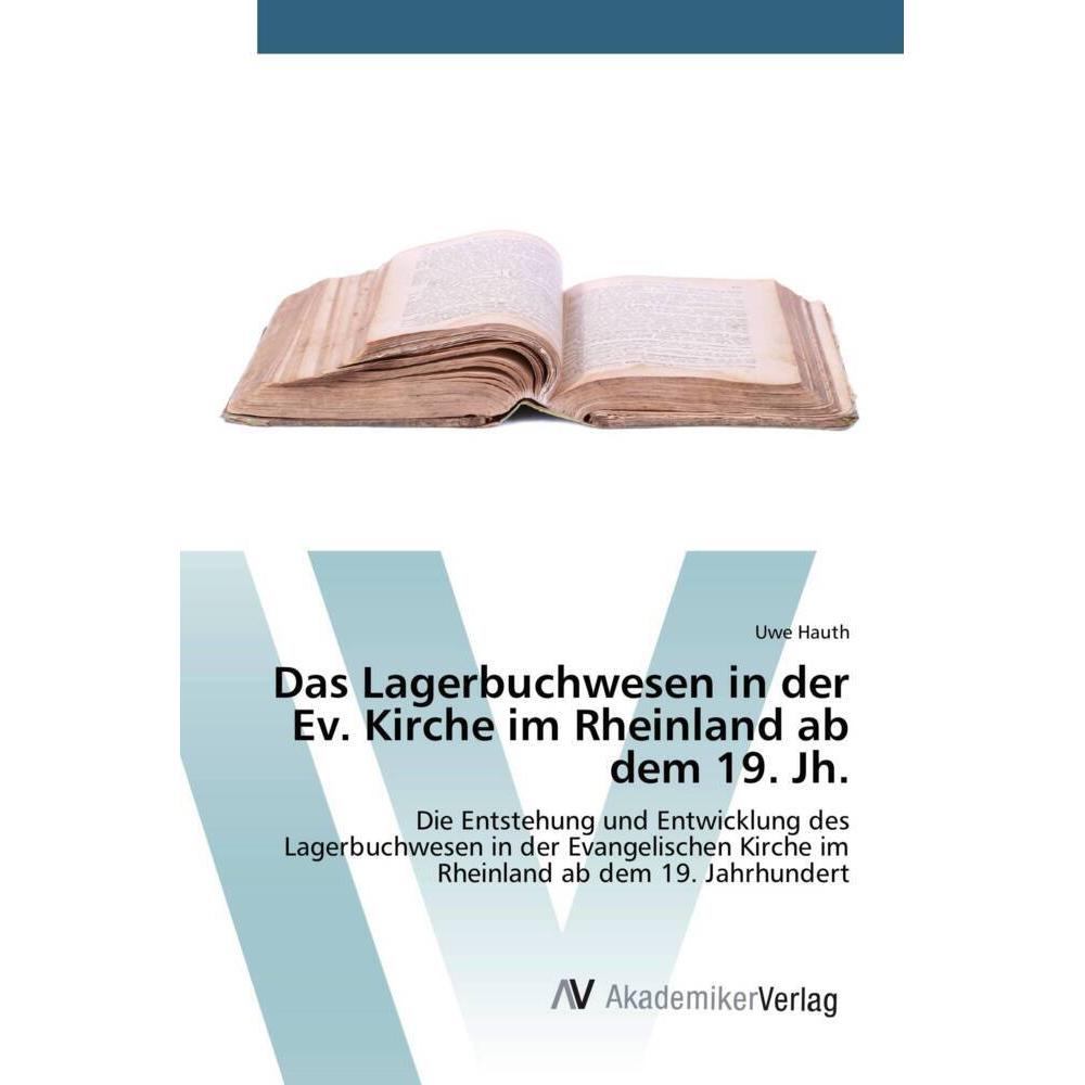 Das Lagerbuchwesen in der Ev. Kirche im Rheinland ab dem 19. Jh., Fachbücher