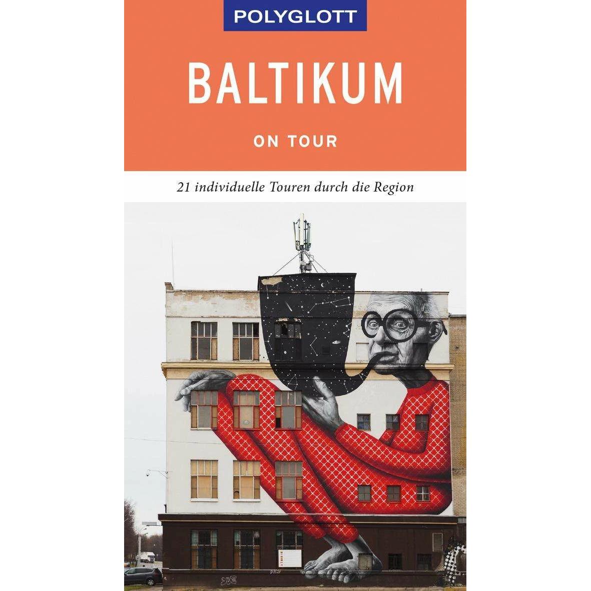 on tour Reiseführer Baltikum, Ratgeber von Stefanie Bisping, Wolfgang Rössig