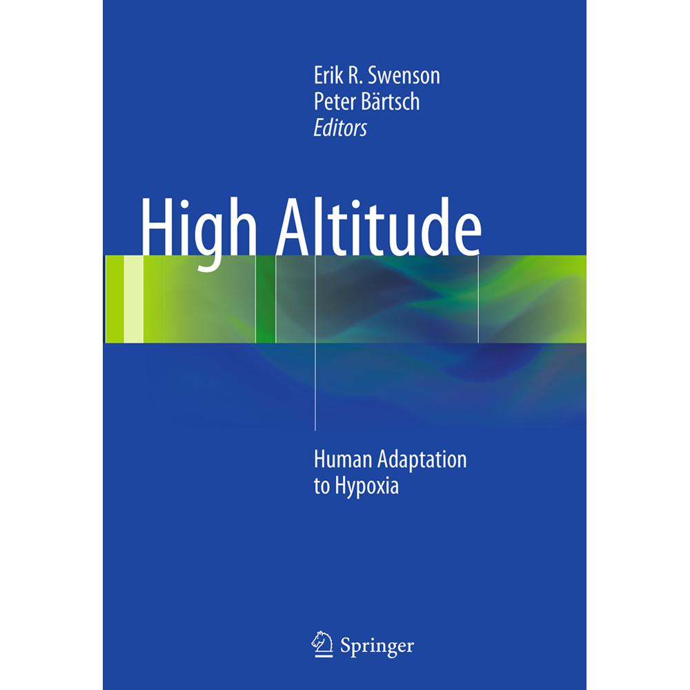 High Altitude, Fachbücher von Erik R. Swenson, Peter Bärtsch
