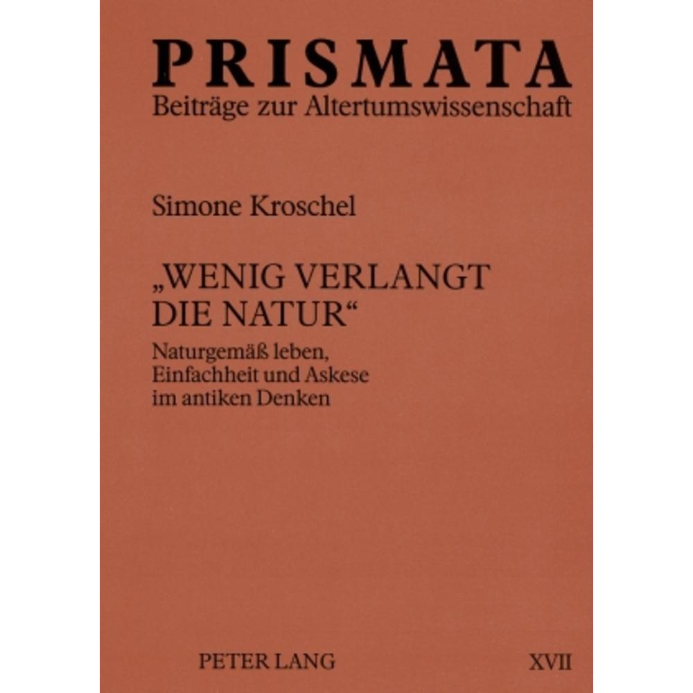 'Wenig verlangt die Natur', Fachbücher von Simone Kroschel