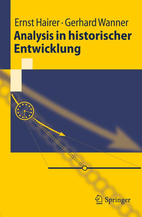 Produktbild Analysis in historischer Entwicklung (Deutsch, Ernst Hairer, Gerhard Wanner, 2010)