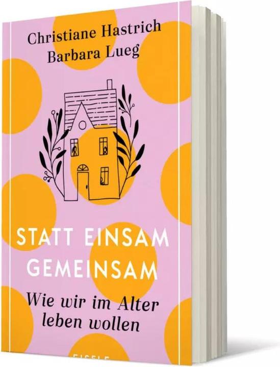 Produktbild Statt einsam gemeinsam (Deutsch, Barbara Lueg, Christiane Hastrich, 2021)