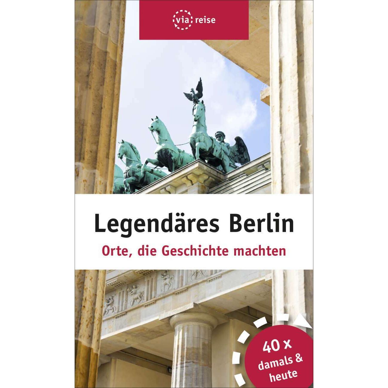 Thumbnail - Legendäres Berlin, Ratgeber von Elisabeth Schwiontek