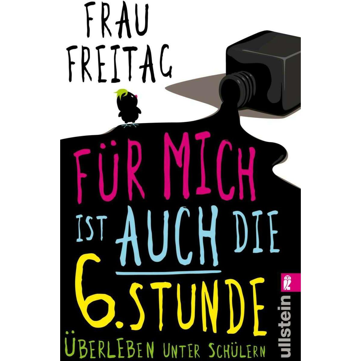 Für mich ist auch die 6. Stunde, Fachbücher von Frau Freitag