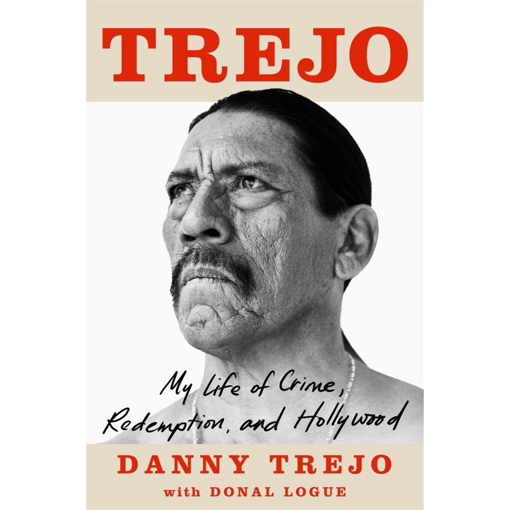 Thumbnail - Trejo:Trejo, Sachbücher von Danny Trejo