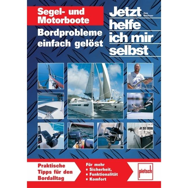 Bordprobleme einfach gelöst, Ratgeber von Hans Mühlbauer