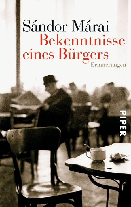 Produktbild Bekenntnisse eines Bürgers (Deutsch, Sándor Márai, 2009)