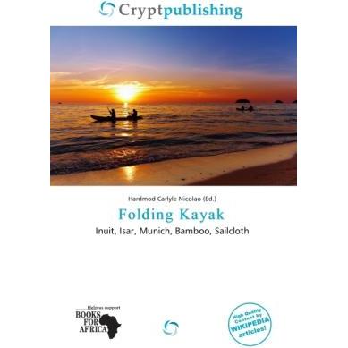 Folding Kayak, Ratgeber