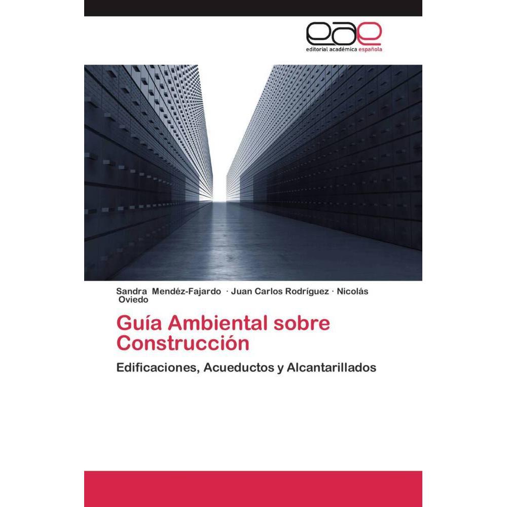 Guía Ambiental sobre Construcción, Fachbücher