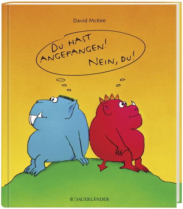 Actual product image Du hast angefangen - Nein du! (German, David McKee, 1990)