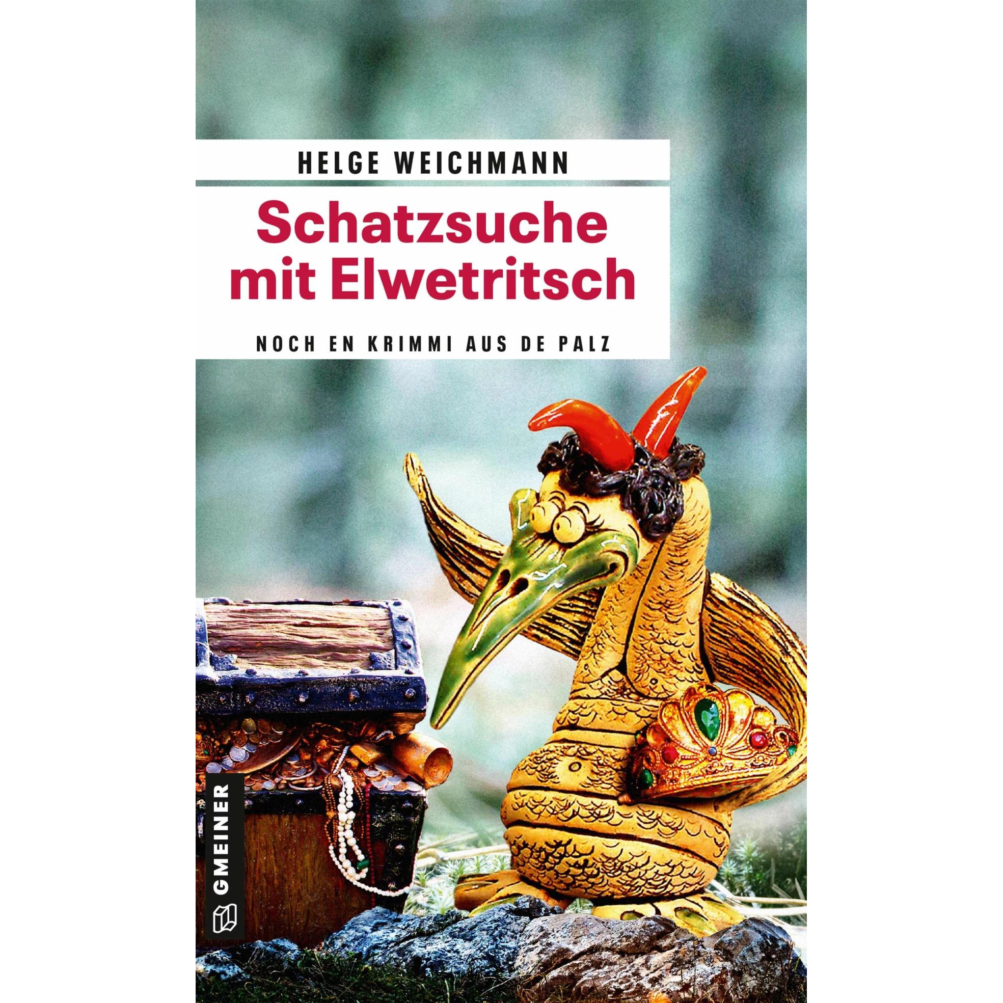 Schatzsuche mit Elwetritsch, Belletristik von Helge Weichmann