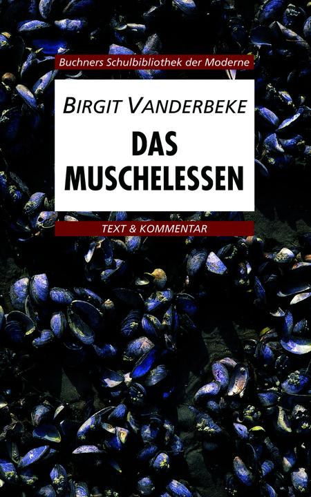 Produktbild Das Muschelessen. Text und Kommentar (Deutsch, Ansgar Leonis, Gerhard C. Krischker, Karl Hotz, 2000)