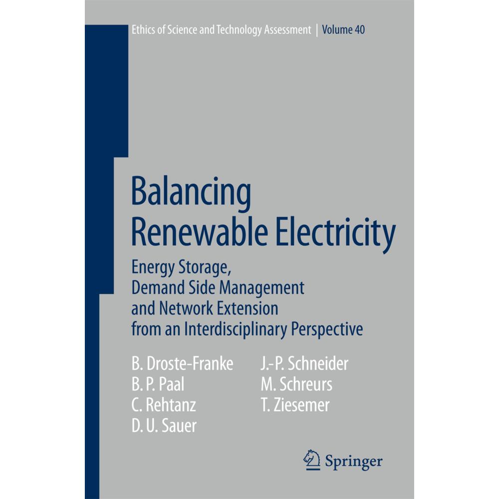 Balancing Renewable Electricity, Fachbücher von Thomas Ziesemer, Jens-Peter Schneider, Christian Rehtanz, Miranda Schreu...