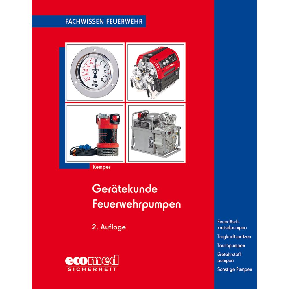 Gerätekunde Feuerwehrpumpen, Fachbücher von Hans Kemper