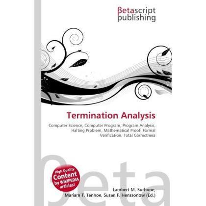 Thumbnail - Termination Analysis, Fachbücher von Lambert M. Surhone, Miriam T. Timpledon, Susan F. Marseken