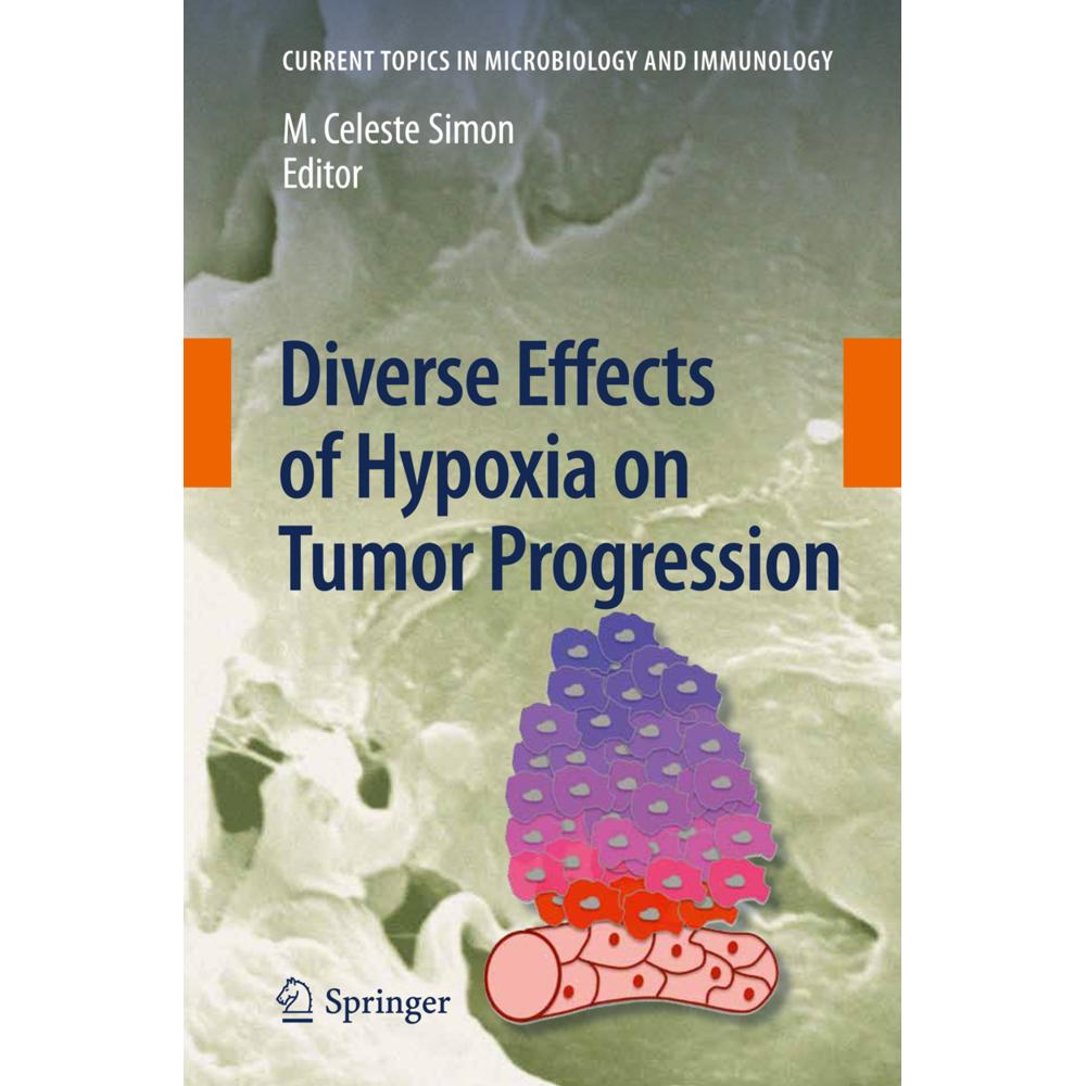 Diverse Effects of Hypoxia on Tumor Progression, Fachbücher