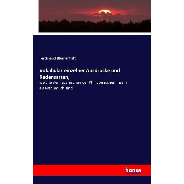 Vokabular einzelner Ausdrücke und Redensarten, Fachbücher von Ferdinand Blumentritt