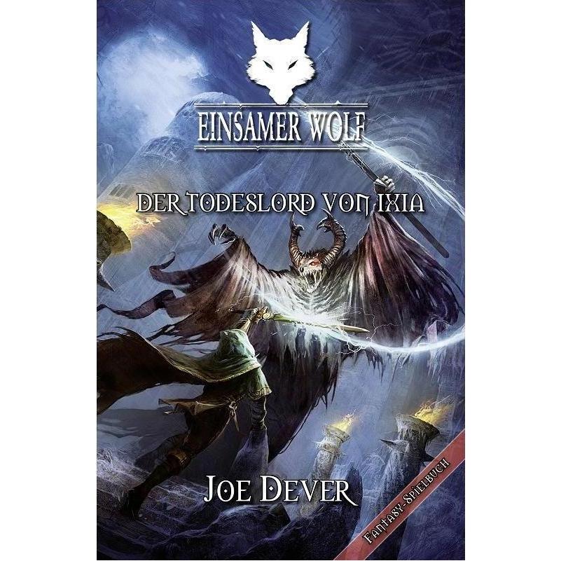 MAN21254 - Einsamer Wolf 17: Der Todeslord von Ixia, 400 Seiten (DE-Erweiterung), Belletristik von Joe Dever