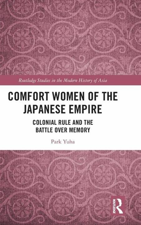 Donne di conforto dell'Impero giapponese (Inglese, Park Yuha, 2024)