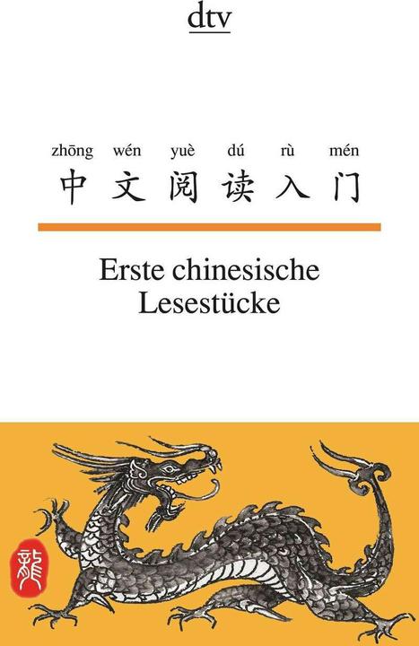 Produktbild Erste chinesische Lesestücke (Deutsch, Gende He, Nelly Ma, Susanne Hornfeck, 2010)