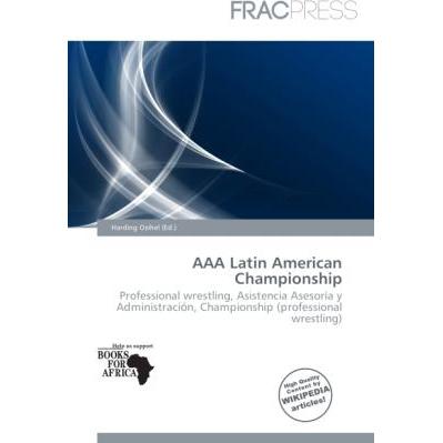 AAA Latin American Championship, Ratgeber
