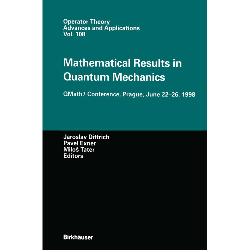 Mathematical Results in Quantum Mechanics, Fachbücher von Pavel Exner, Jaroslav Dittrich, Milos Tater
