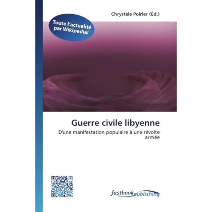 Guerre civile libyenne, Fachbücher von Chrystèle Poirier