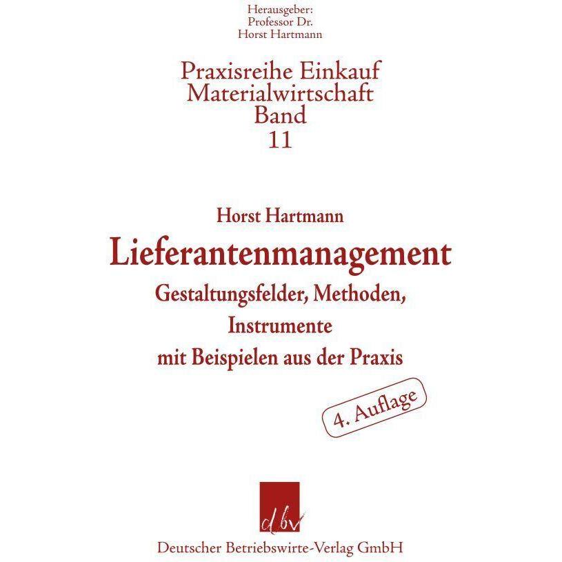 Lieferantenmanagement., Fachbücher von Horst Hartmann
