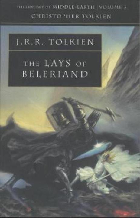Produktbild The Lays of Beleriand (Englisch, Christopher Tolkien, J. R. R. Tolkien, John Ronald Reuel Tolkien, 2002)