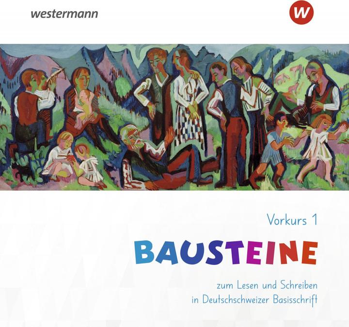 Image du produit BAUSTEINE / Bausteine: Vorkurs 1 zum Lesen und Schreiben in Deutschschweizer Basisschrift (Allemand, 2020)