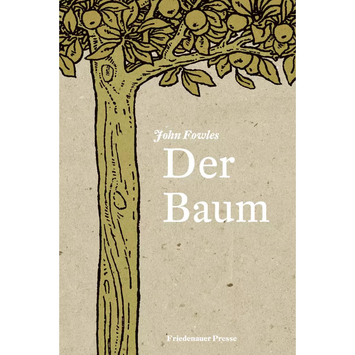 Der Baum, Belletristik von John Fowles, Michael Lehmann