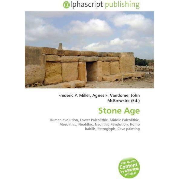 Stone Age, Fachbücher von Agnes F. Vandome, Frederic P. Miller, John McBrewster