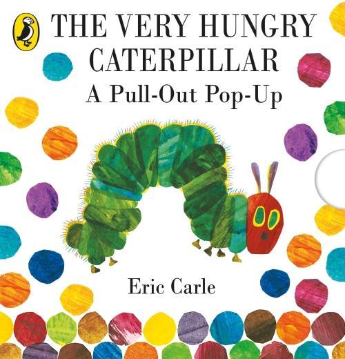 Produktbild The Very Hungry Caterpillar: a Pull-out Pop-up (Englisch, Eric Carle, 2014)