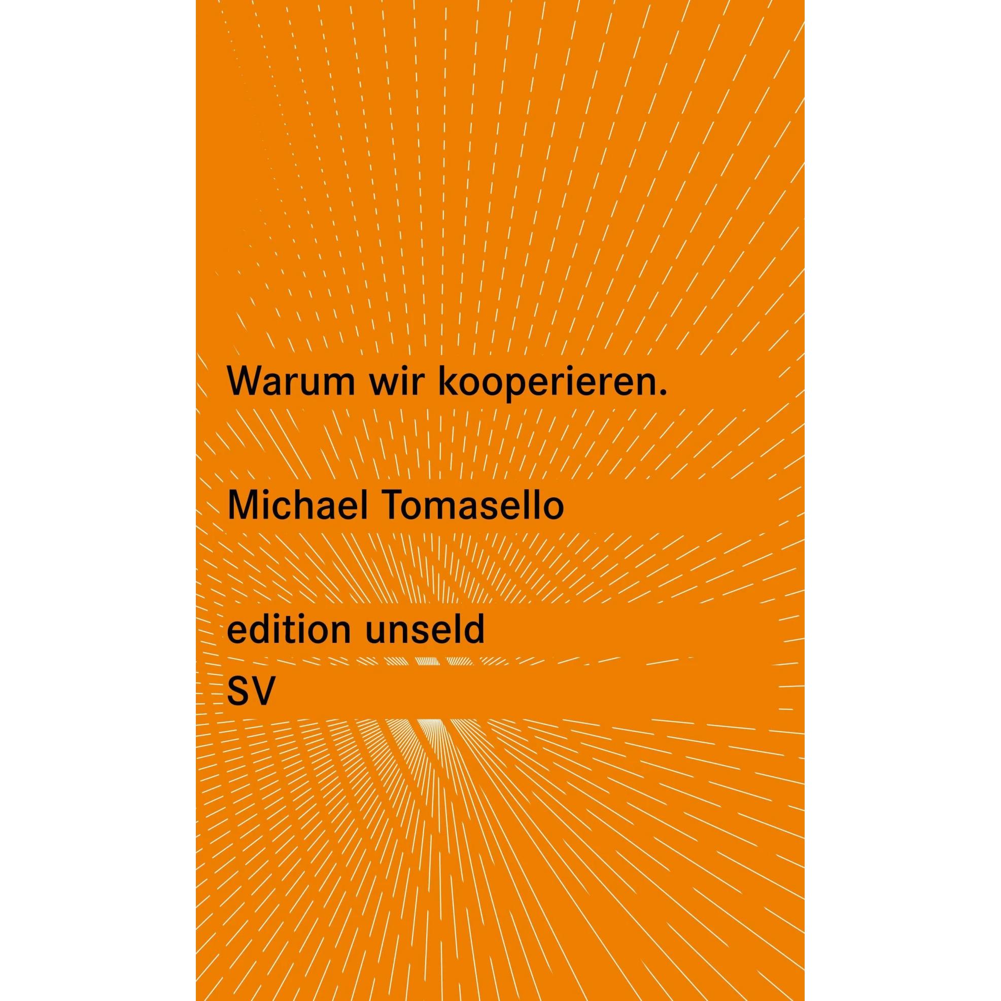 Warum wir kooperieren, Fachbücher von Michael Tomasello