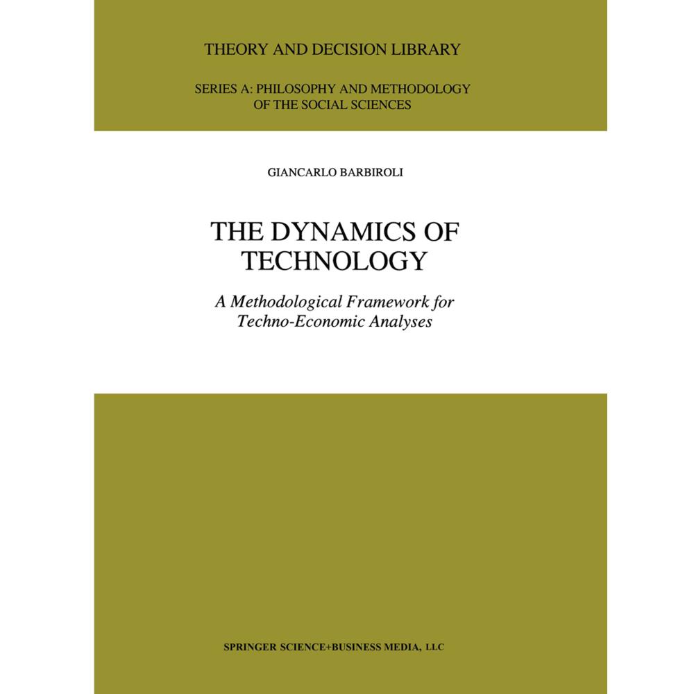 The Dynamics of Technology, Fachbücher von G. Barbiroli