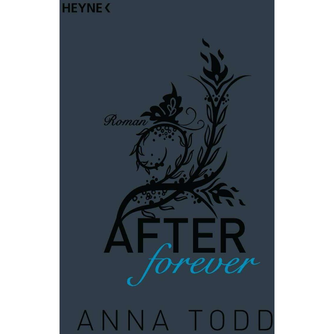 After forever, Belletristik von Anna Todd