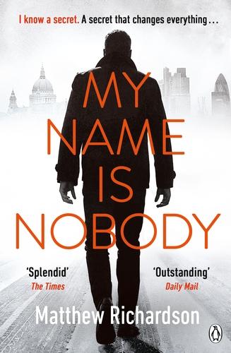 Produktbild My Name Is Nobody (Matthew Richardson, Englisch)