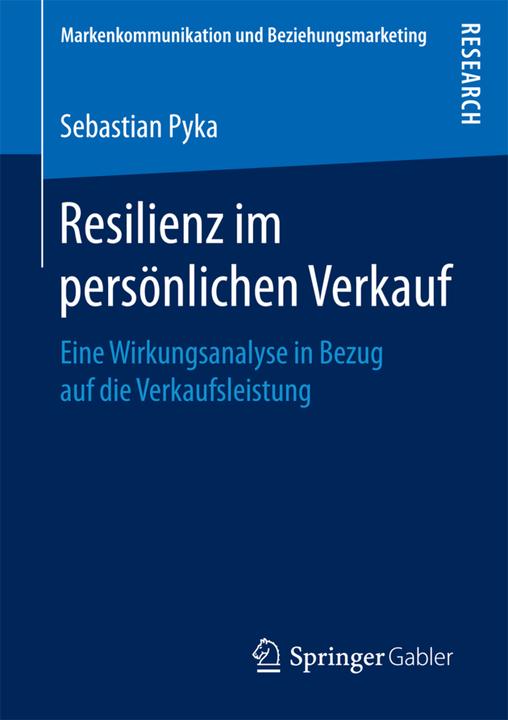 Produktbild Resilienz im persönlichen Verkauf (Deutsch, Sebastian Pyka, 2017)