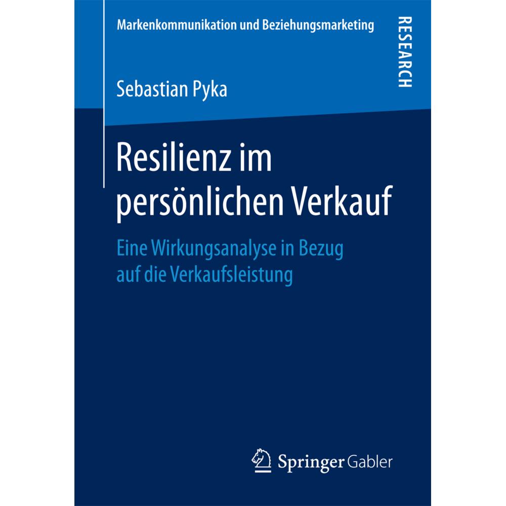 Resilienz im persönlichen Verkauf, Fachbücher von Sebastian Pyka
