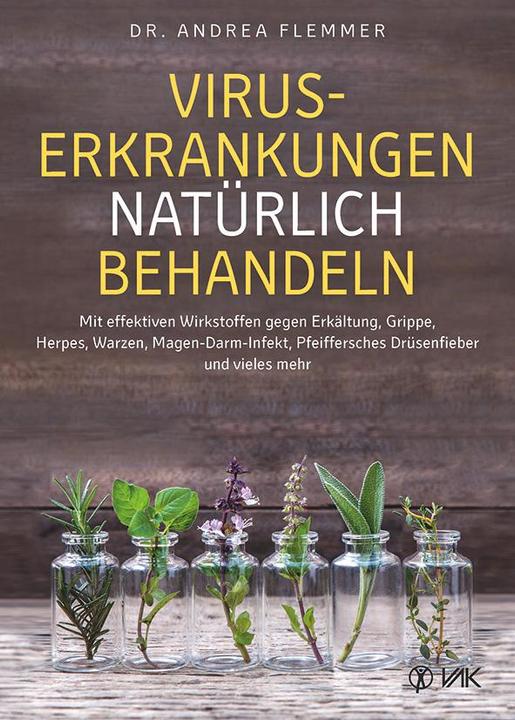 Produktbild Viruserkrankungen natürlich behandeln (Deutsch, Andrea Flemmer, 2017)