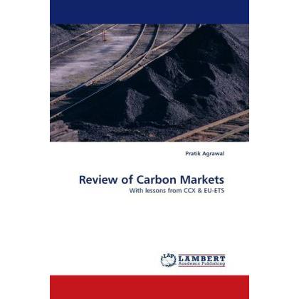 Review of Carbon Markets, Fachbücher von Pratik Agrawal