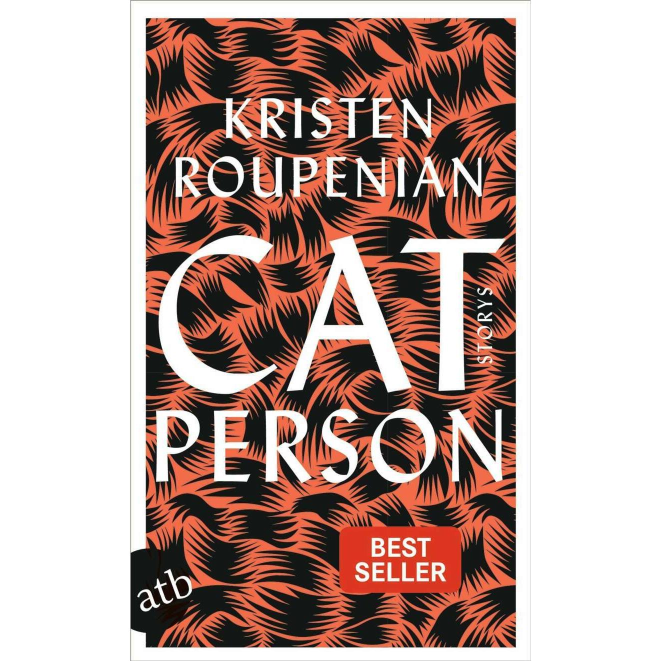 Cat Person, Belletristik von Kristen Roupenian