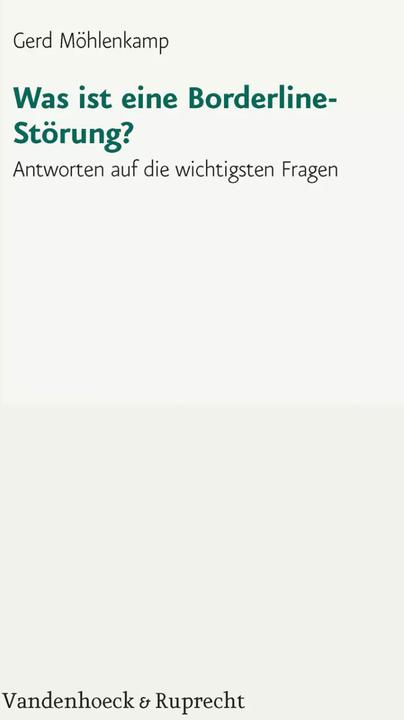 Produktbild Was ist eine Borderline-Störung? (Deutsch, Gerd Möhlenkamp, 2013)