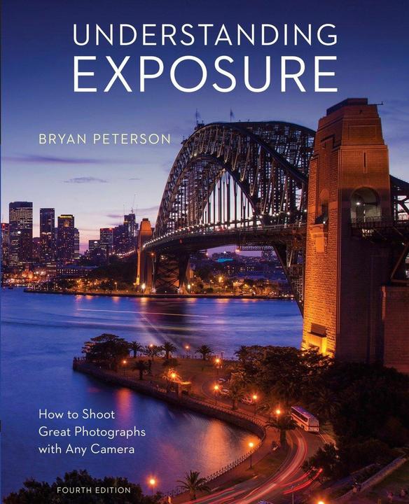 Produktbild Understanding Exposure, Fourth Edition (Englisch, Bryan Peterson)