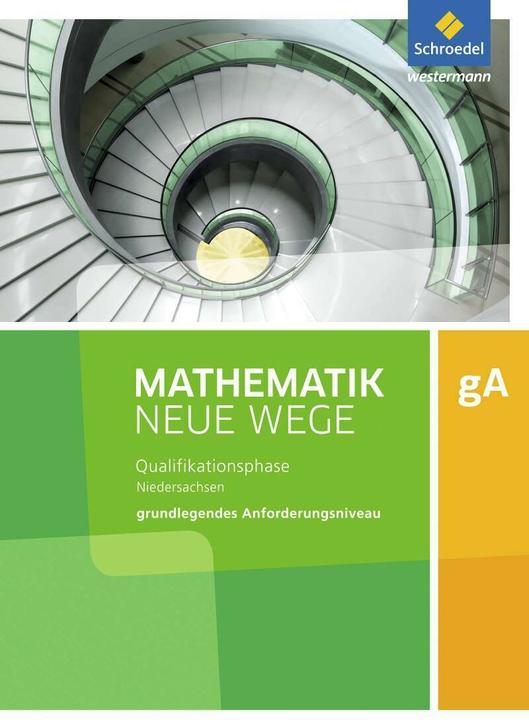 Produktbild Mathematik Neue Wege SII - Ausgabe 2017 für Niedersachsen (Deutsch, Arno Lergenmüller, Henning Körner, Martin Zacharias, 2018)