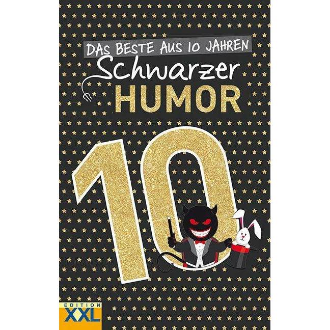 Das Beste aus 10 Jahren Schwarzer Humor, Belletristik
