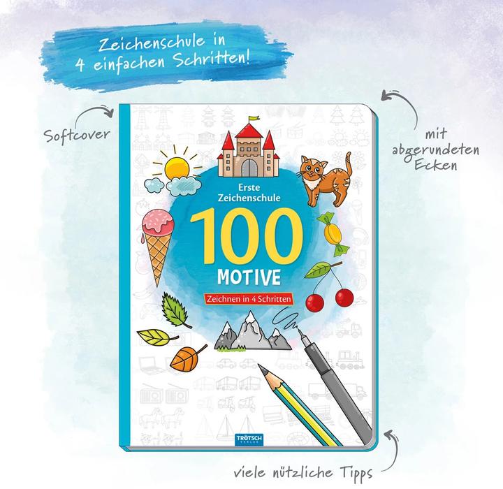 Actual product image First Drawing School 100 Motifs Drawing in Four Steps