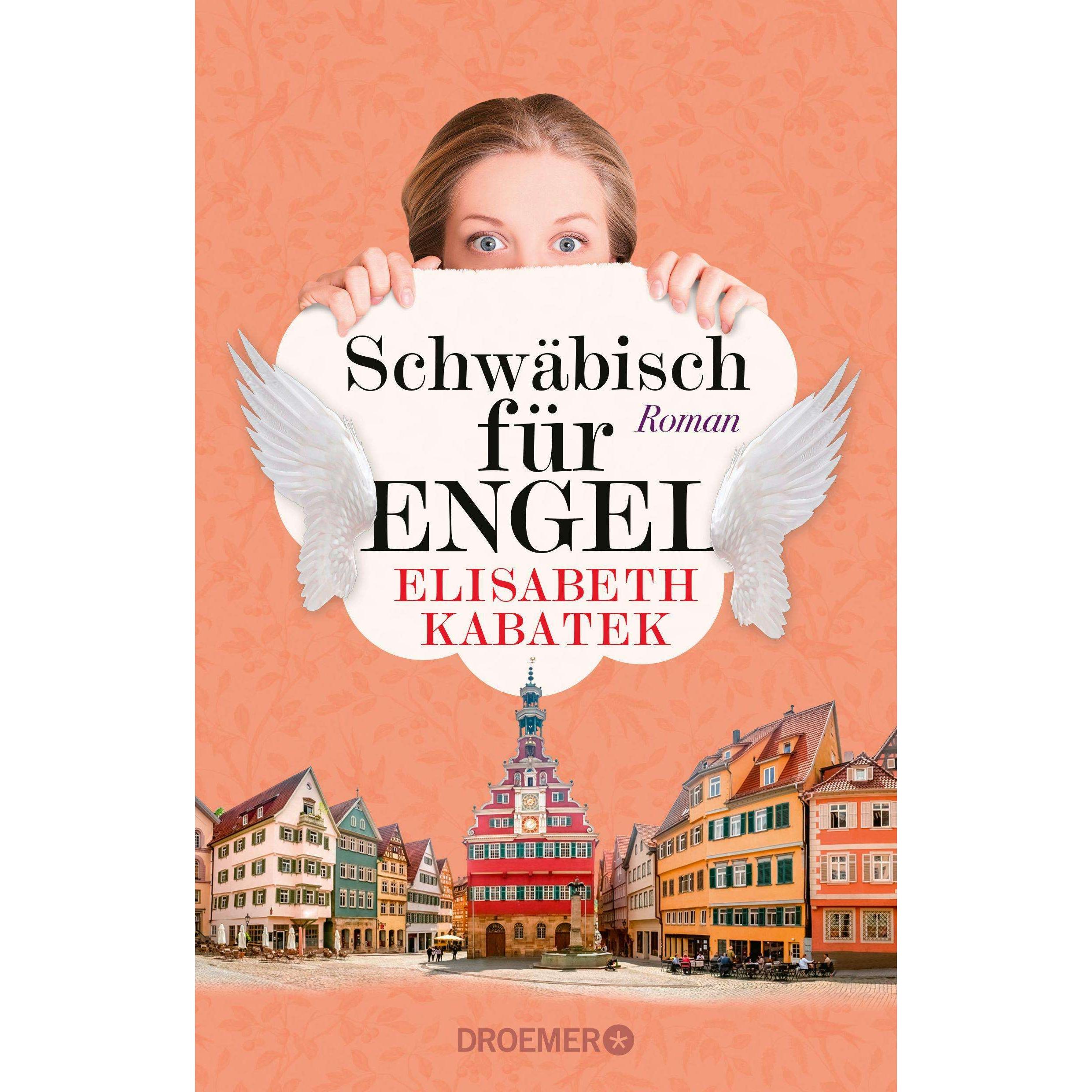 Thumbnail - Schwäbisch für Engel, Belletristik von Elisabeth Kabatek