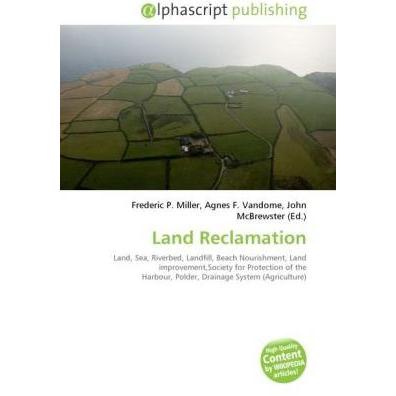 Land Reclamation, Fachbücher von Agnes F. Vandome, Frederic P. Miller, John McBrewster