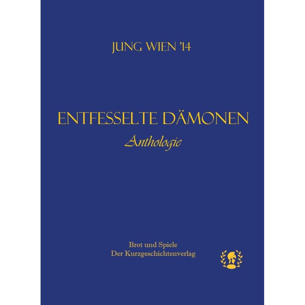 Entfesselte Dämonen, Belletristik von Max Haberich